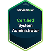 ServiceNow Certified System Administrator